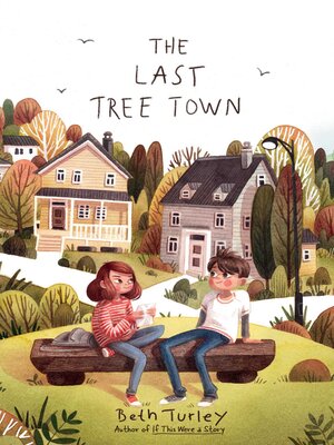 cover image of The Last Tree Town